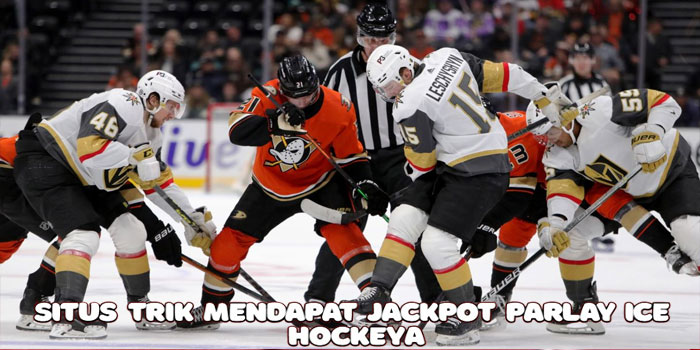 Dorahoki – Situs Trik Mendapat Jackpot Parlay Ice Hockey
