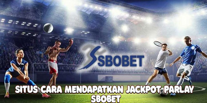 Dorahoki – Situs Cara Mendapatkan Jackpot Parlay Sbobet