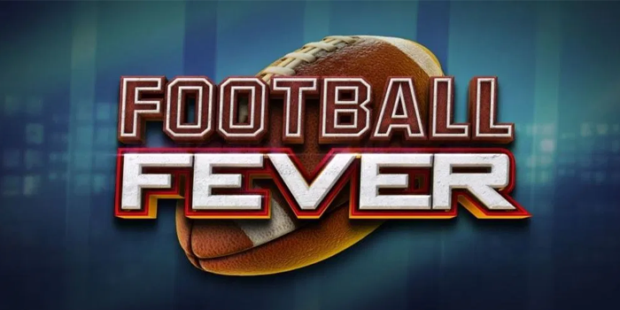 Strategi Jitu Raih Jackpot Besar di Parlay Football Fever